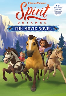 Couverture_Spirit Untamed: The Movie Novel