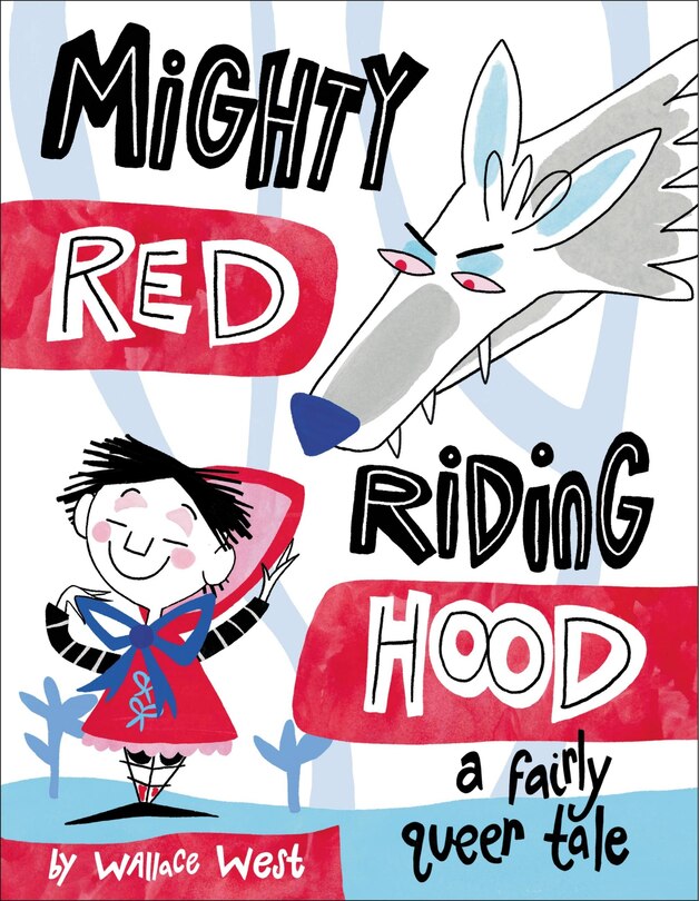 Front cover_Mighty Red Riding Hood