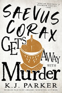 Couverture_Saevus Corax Gets Away With Murder