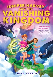 Front cover_Juniper Harvey and the Vanishing Kingdom