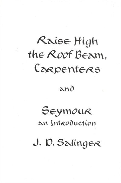 Couverture_Raise High The Roof Beam, Carpenters And Seymour