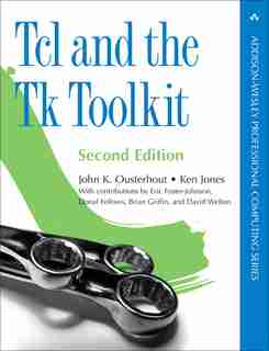Tcl and the Tk Toolkit by John Ousterhout