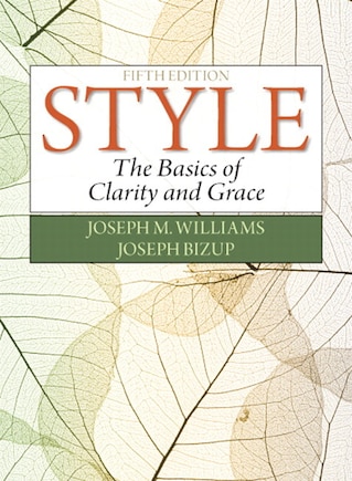 Style: The Basics Of Clarity And Grace