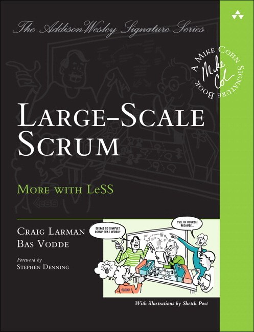 Large-scale Scrum: More With Less