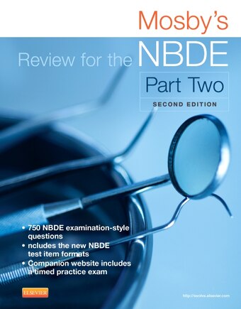 Mosby's Review For The Nbde Part Ii