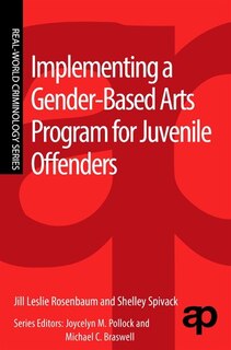 Front cover_Implementing A Gender-based Arts Program For Juvenile Offenders
