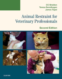 Front cover_Animal Restraint For Veterinary Professionals
