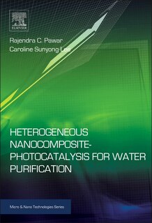 Front cover_Heterogeneous Nanocomposite-photocatalysis For Water Purification