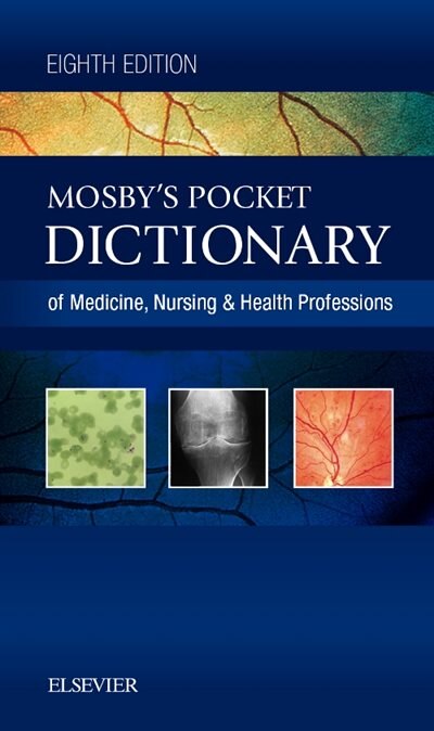 Couverture_Mosby's Pocket Dictionary Of Medicine, Nursing And Health Professions