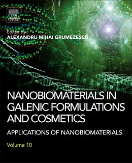 Front cover_Nanobiomaterials In Galenic Formulations And Cosmetics