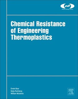 Front cover_Chemical Resistance Of Engineering Thermoplastics