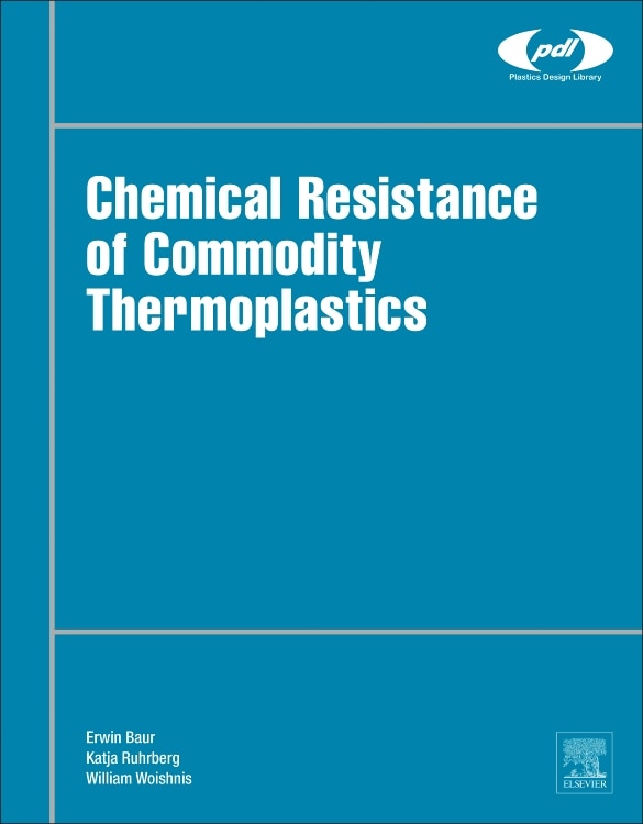 Front cover_Chemical Resistance Of Commodity Thermoplastics