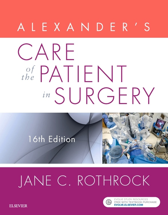 Alexander's Care Of The Patient In Surgery