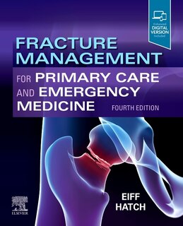 Front cover_Fracture Management for Primary Care and Emergency Medicine