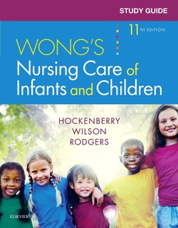 Couverture_Study Guide For Wong's Nursing Care Of Infants And Children