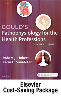 Couverture_Gould's Pathophysiology For The Health Professions - Text And Study Guide Package