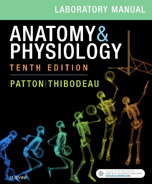 Front cover_Anatomy And Physiology Laboratory Manual And E-labs