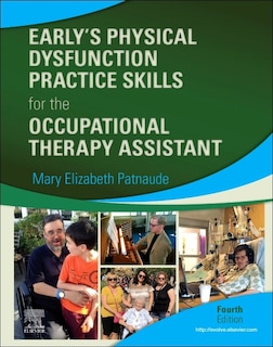 Couverture_Early's Physical Dysfunction Practice Skills For The Occupational Therapy Assistant