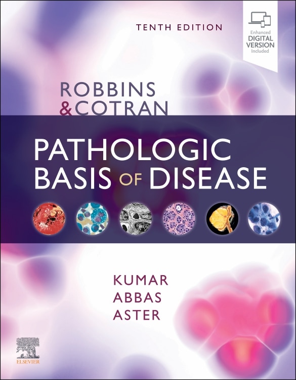 Robbins And Cotran Pathologic Basis Of Disease