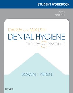 Front cover_Student Workbook For Darby And Walsh Dental Hygiene