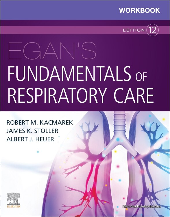 Front cover_Workbook For Egan's Fundamentals Of Respiratory Care