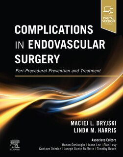 Complications In Endovascular Surgery: Peri-procedural Prevention And Treatment