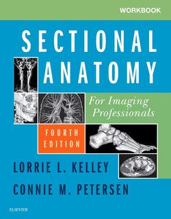 Front cover_Workbook For Sectional Anatomy For Imaging Professionals