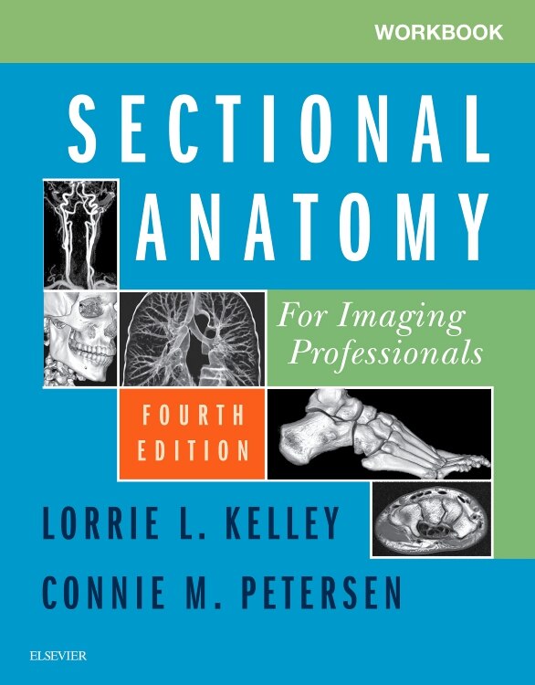 Front cover_Workbook For Sectional Anatomy For Imaging Professionals