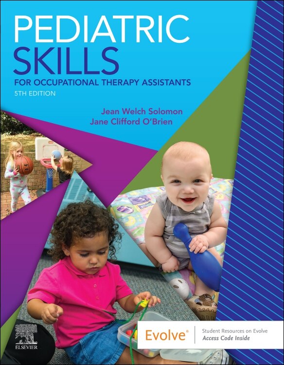 Front cover_Pediatric Skills For Occupational Therapy Assistants