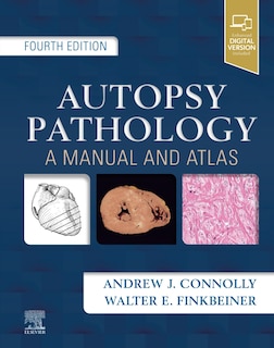 Autopsy Pathology: A Manual and Atlas