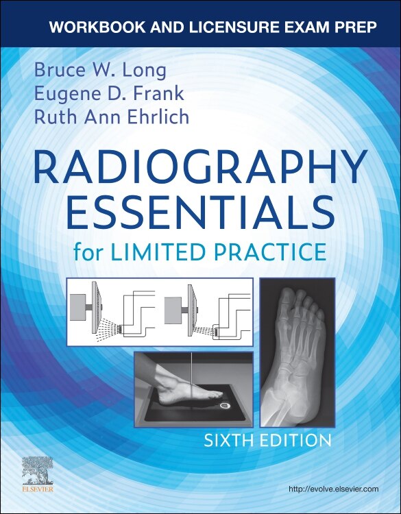 Couverture_Workbook And Licensure Exam Prep For Radiography Essentials For Limited Practice