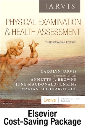 Physical Examination And Health Assessment - Text, Pocket Companion, And Student Lab Manual Package: Canadian Edition, 3e