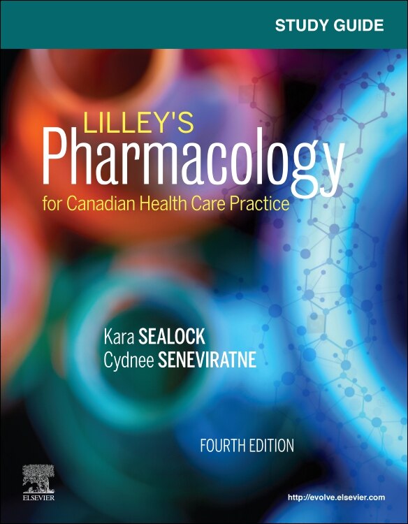 Couverture_Study Guide For Lilley's Pharmacology For Canadian Health Care Practice