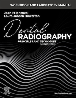 Couverture_Workbook And Laboratory Manual For Dental Radiography