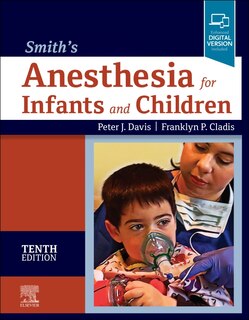 Couverture_Smith's Anesthesia For Infants And Children