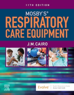 Front cover_Mosby's Respiratory Care Equipment