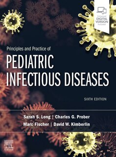 Couverture_Principles And Practice Of Pediatric Infectious Diseases