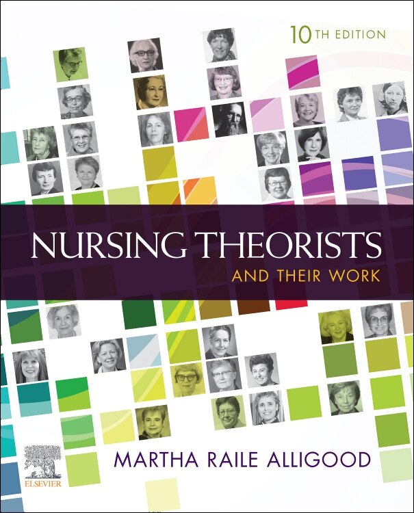 Front cover_Nursing Theorists and Their Work