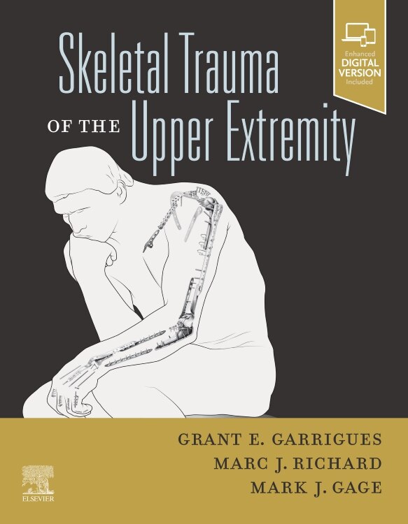 Couverture_Skeletal Trauma Of The Upper Extremity