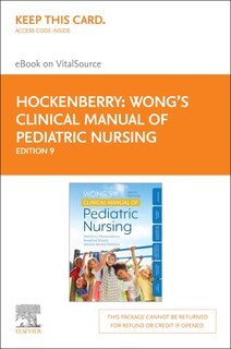 Front cover_Wong's Clinical Manual of Pediatric Nursing - Elsevier eBook on VitalSource (Retail Access Card