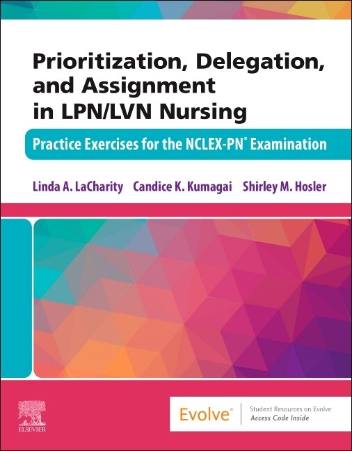 Front cover_Prioritization, Delegation, And Assignment In Lpn/lvn Nursing