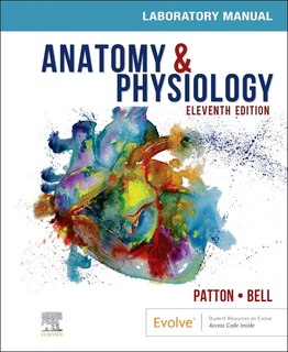 Front cover_Anatomy And Physiology Laboratory Manual And E-labs