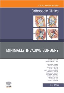 Front cover_Minimally Invasive Surgery , An Issue Of Orthopedic Clinics