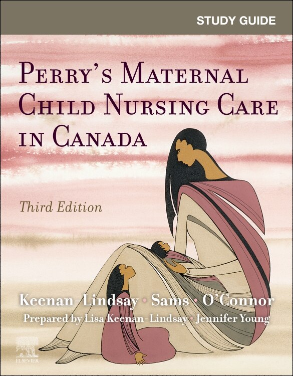 Couverture_Study Guide for Perry's Maternal Child Nursing Care in Canada