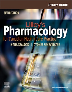 Front cover_Study Guide for Lilley's Pharmacology for Canadian Health Care Practice