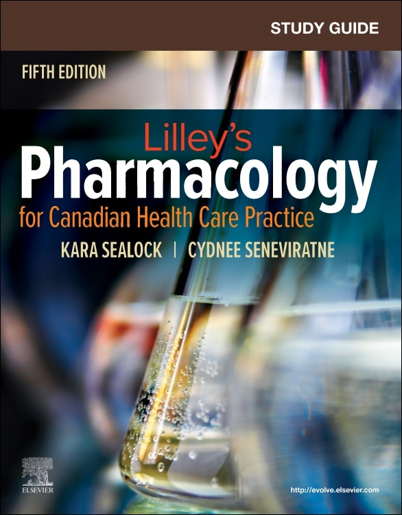 Front cover_Study Guide for Lilley's Pharmacology for Canadian Health Care Practice