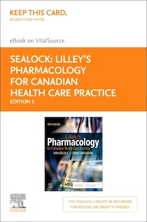 Couverture_Lilley's Pharmacology for Canadian Health Care Practice - Elsevier eBook on VitalSource (Retail Access Card)