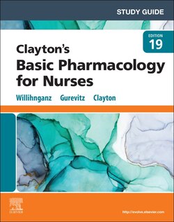 Front cover_Study Guide For Clayton's Basic Pharmacology For Nurses