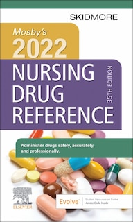 Mosby's 2022 Nursing Drug Reference