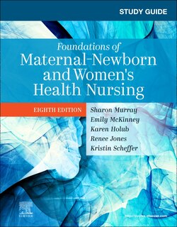 Front cover_Study Guide For Foundations Of Maternal-newborn And Women's Health Nursing